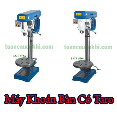 Máy Khoan Bàn Có Taro Đài Loan Giá Rẻ - BH 12T - FREE SHIP TPHCM