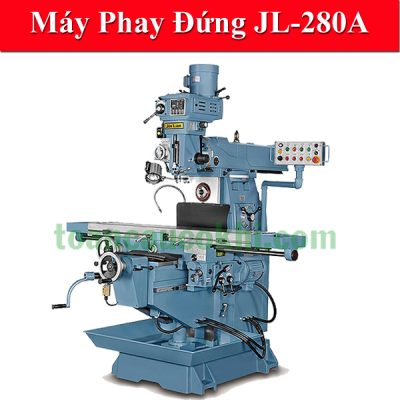 Máy phay đứng JL-280A