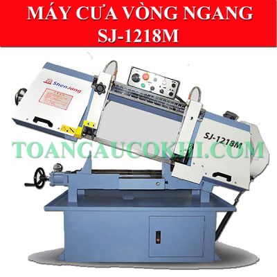 Máy cưa vòng ngang SJ-1218M