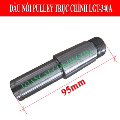 Đầu nối pulley trục chính LGT-340A