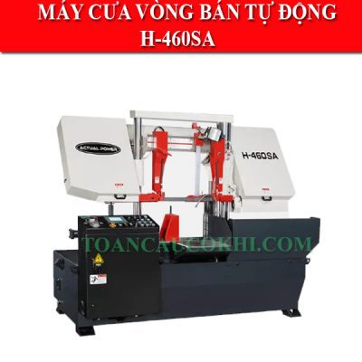 Máy cưa vòng bán tự động H-460SA